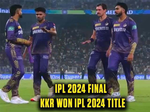 IPL 2024 Final: KKR Won IPL 2024 Title with Dominant Victory in Final Match